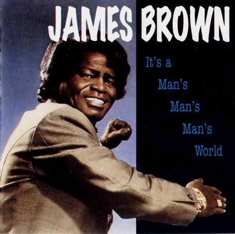 james brown man s man's world